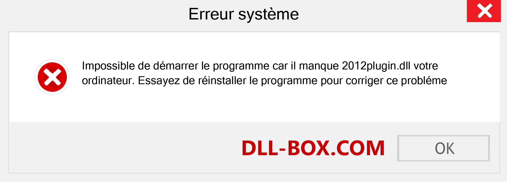 Le fichier 2012plugin.dll est manquant ?. Télécharger pour Windows 7, 8, 10 - Correction de l'erreur manquante 2012plugin dll sur Windows, photos, images